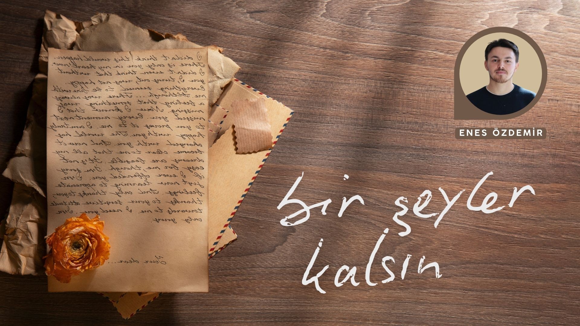 BİR ŞEYLER KALSIN