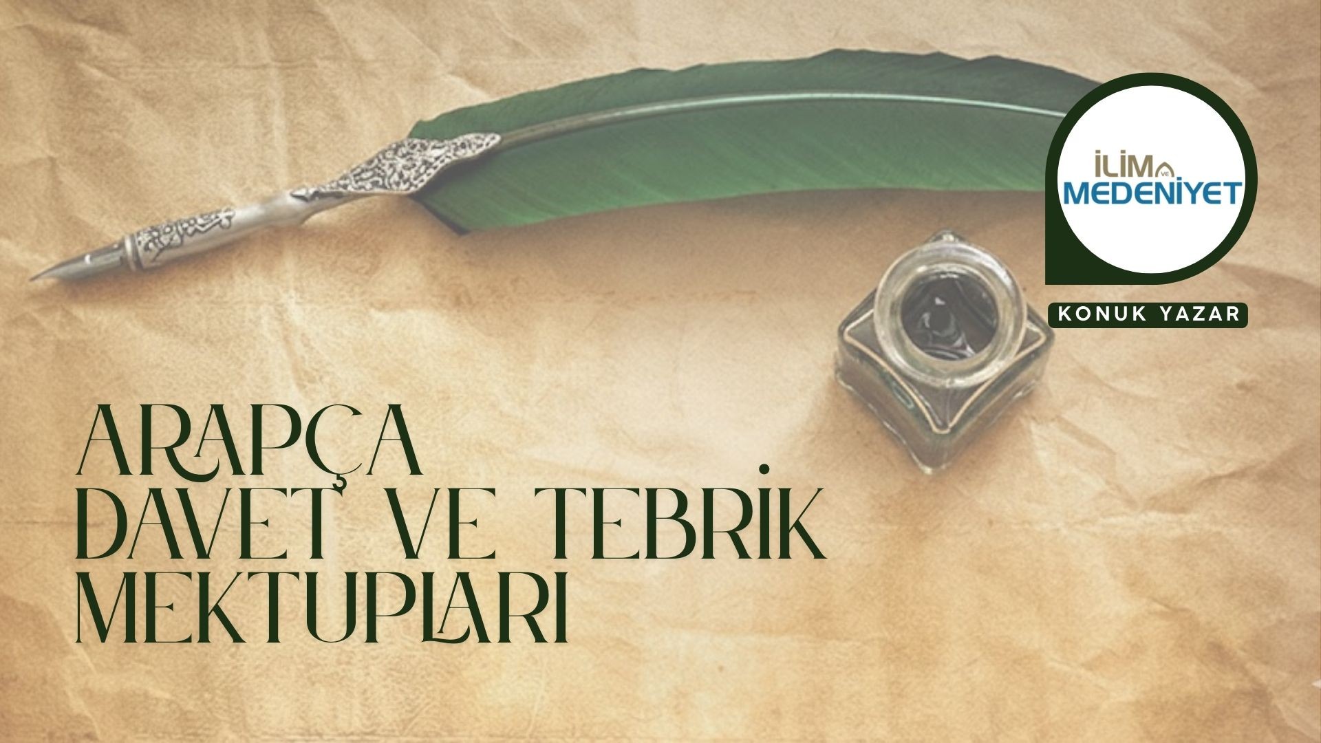 ARAPÇA DAVET VE TEBRİK MEKTUPLARI