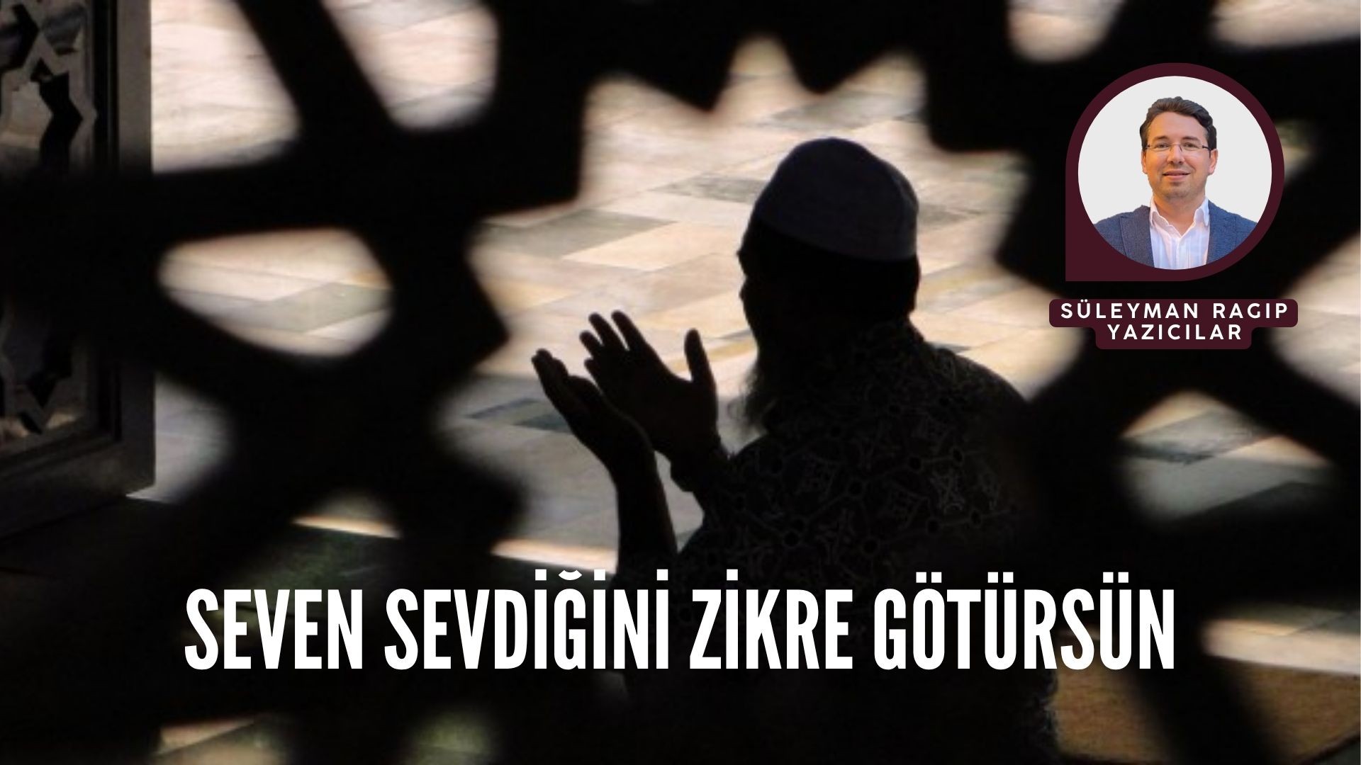SEVEN SEVDİĞİNİ ZİKRE GÖTÜRSÜN